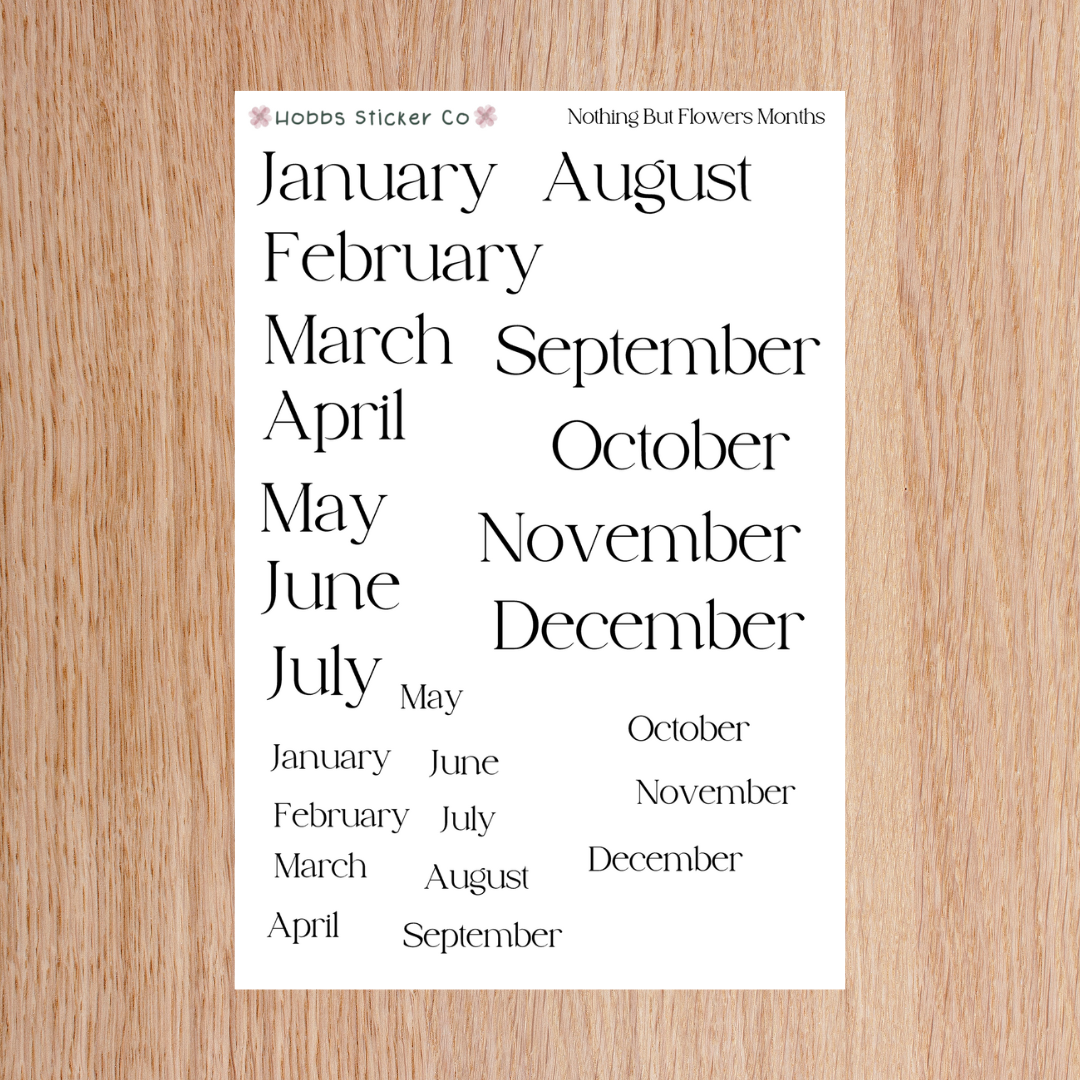 Nothing But Flowers Print Months Sheet Regular