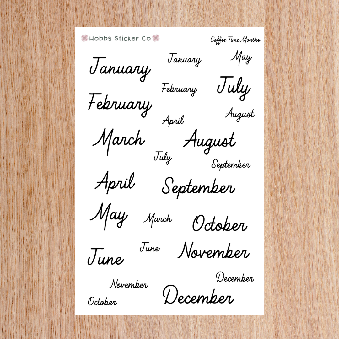 Coffee Time Script Months Sheet Regular – Hobbs Sticker Co